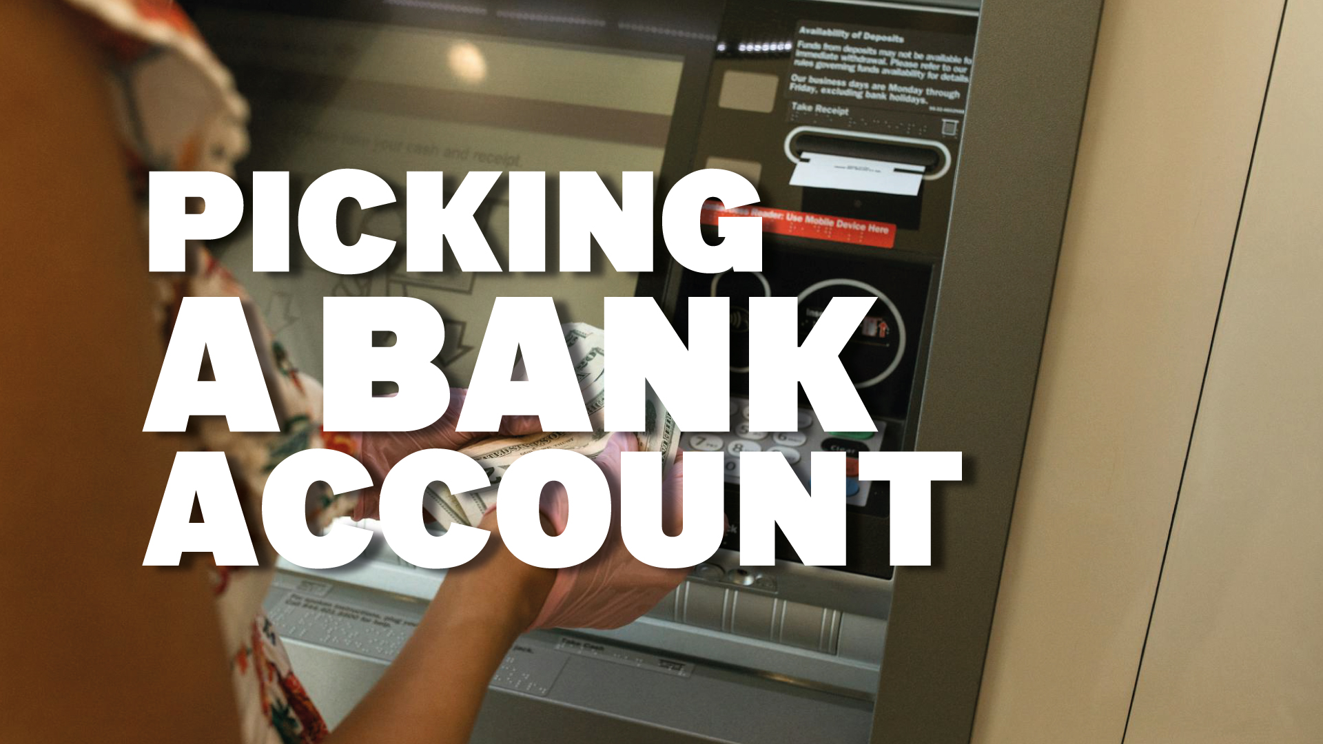 Picking a Bank Account (Non-Student Edition)